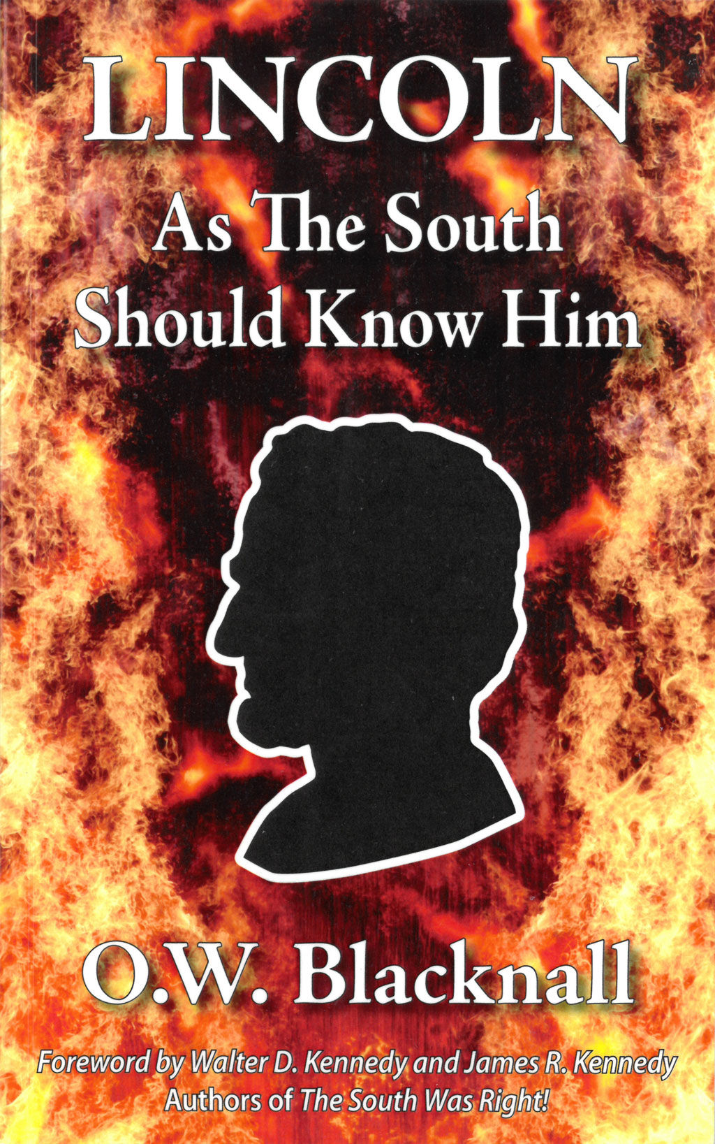 Lincoln As the South Should Know Him – Southern Legal Resource Center